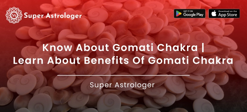 About Gomati Chakra: Benefits and Uses